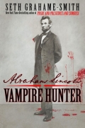 Авраам Линкольн: Охотник на вампиров / Abraham Lincoln: Vampire Hunter  (2012)  [ужасы, фэнтези, триллер]