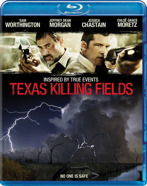Поля / Texas Killing Fields (2011)  [Триллер, драма, криминал, история]