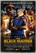 Черная мамба  / The Black Mamba (2011)  [короткометражка, боевик, спорт]
