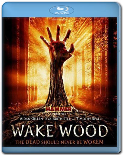  Вейквуд / Пробуждающий лес / Wake Wood (2011)  ужасы, триллер, драма 