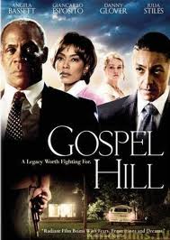Госпел Хилл  (Gospel Hill) 2008 [драма]