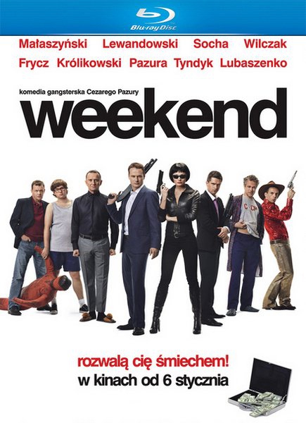  Уик-энд / Weekend (2011) HDRip [криминал, комедия, боевик] 