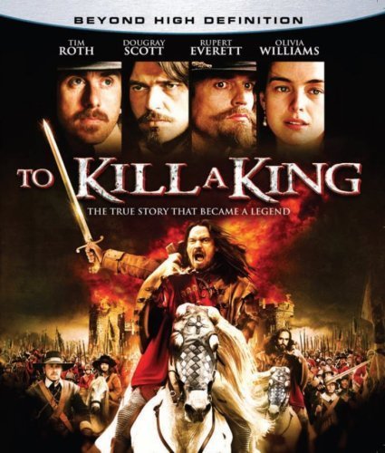 Убить короля / To Kill a King (2003)  [драма, военный]