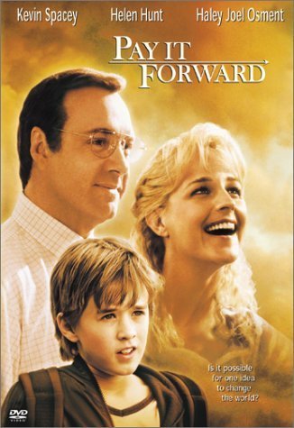 Заплати другому / Pay It Forward (2000)  [комедия, драма, мелодрама]