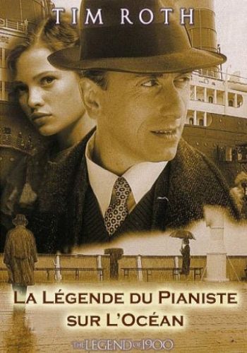 Легенда о пианисте / La leggenda del pianista sull'oceano (1998)  [Фэнтези, мелодрама, драма, музыка]