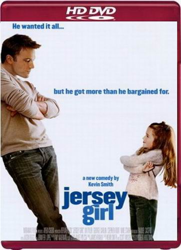 Девушка из Джерси / Jersey Girl (2004)  [драма, мелодрама, комедия]