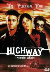 Шоссе / Highway (2002)  [драма, криминал]