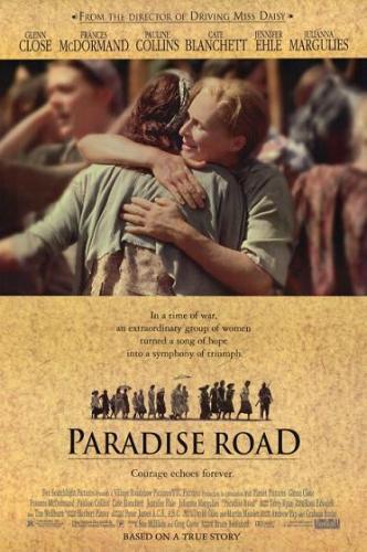 Дорога в рай / Paradise Road (1997)  [драма, военный, история]