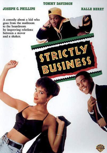 Только бизнес  (Strictly Business ) 1991 г  [ Мелодрама, комедия]