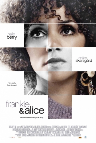 Фрэнки и Элис  (Frankie & Alice ) 2010 г  [ драма]