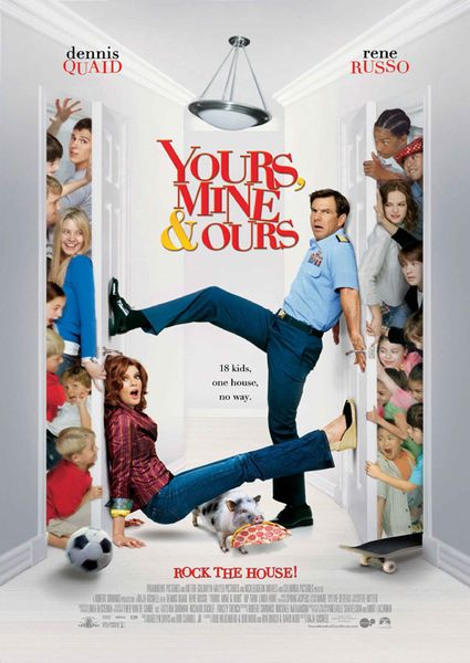 Твои, мои и наши  (Yours, Mine and Ours) 2005 [мелодрама, комедия, семейный]