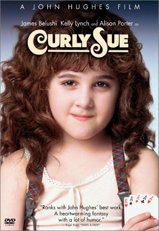 Кудряшка Сью / Curly Sue (1991 )  [Комедия, драма, семейный ]
